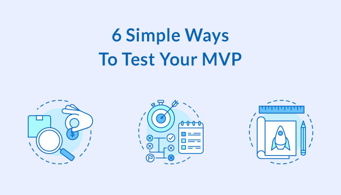 Test your MVP