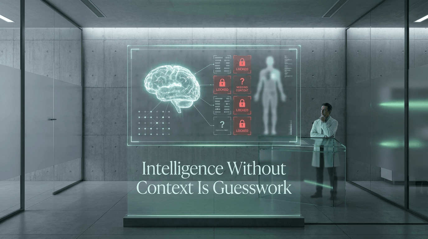 Intelligence Without Context Is Guesswork